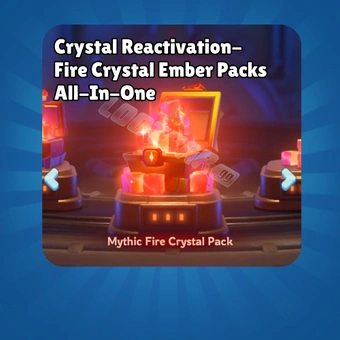 Crystal Reactivation - Fire Crystal Ember Packs All-In-One