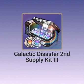 Galactic Disaster 2ème Kit de Réapprovisionnement III | Chaos Zero Nightmare