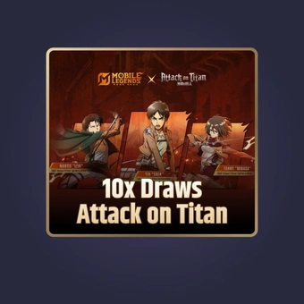 10x Draws Attack on Titan | Mobile Legends: Bang Bang