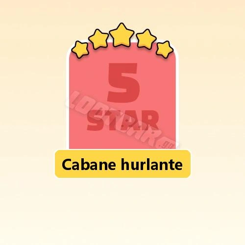 Cabane hurlante
5 Stars Set18-7 | MONOPOLY GO!