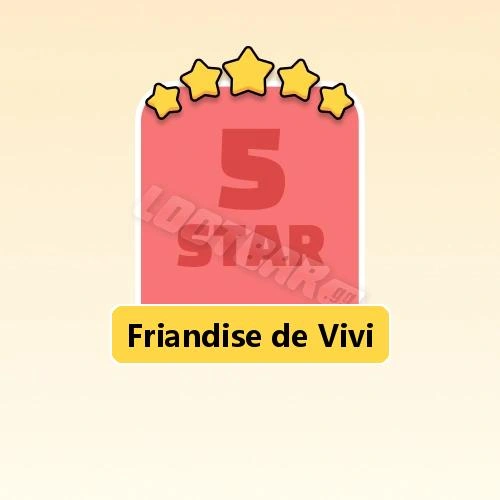 Friandise de Vivi
5 Stars Set19-6 | MONOPOLY GO!