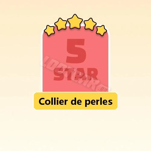 Collier de perles
5 Stars Set18-6 | MONOPOLY GO!