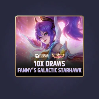 10回引くとファニーのギャラクティックスターホーク | モバイル·レジェンド: Bang Bang