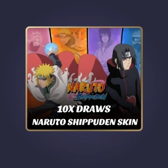 10X Draws NARUTO SHIPPUDEN Skin | Mobile Legends: Bang Bang