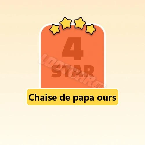 Chaise de papa ours
4 Stars Set21-4 | MONOPOLY GO!