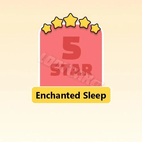 Enchanted Sleep
5 Stars Set23-3 | MONOPOLY GO!