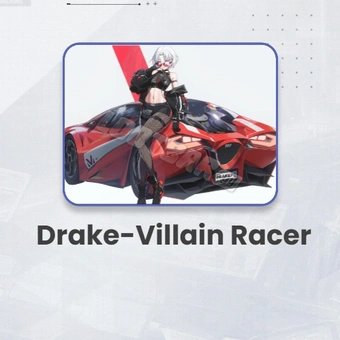 Drake-Villain レーサー | 勝利の女神：NIKKE