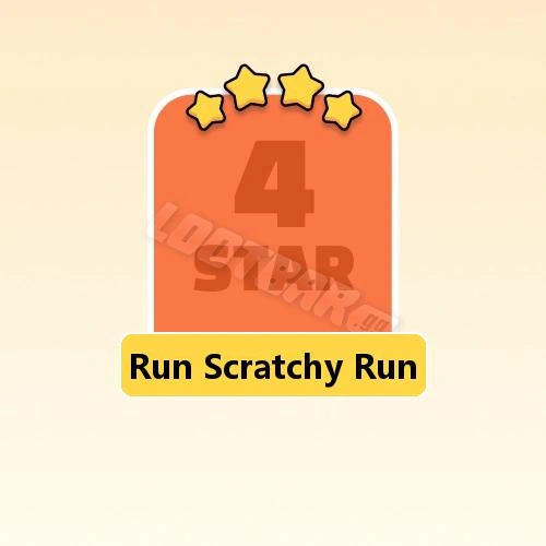 Run Scratchy Run
4 Stars Set17-1 | MONOPOLY GO!