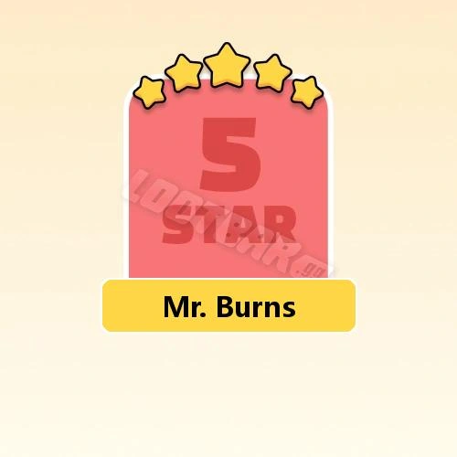 Mr. Burns
5 Stars Set20-5 | MONOPOLY GO!