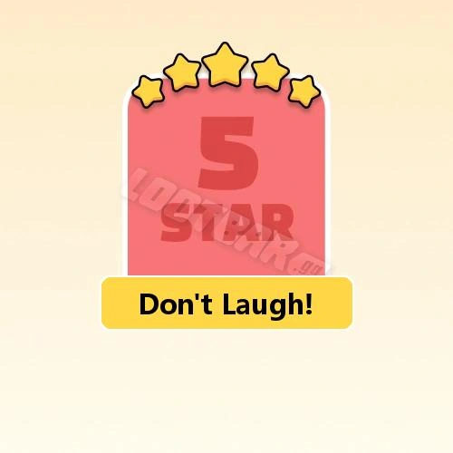 Don't Laugh!
5 Stars Set17-6 | MONOPOLY GO!