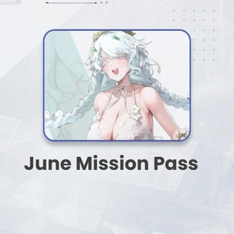 Juni-Missionspass | GODDESS OF VICTORY: NIKKE
